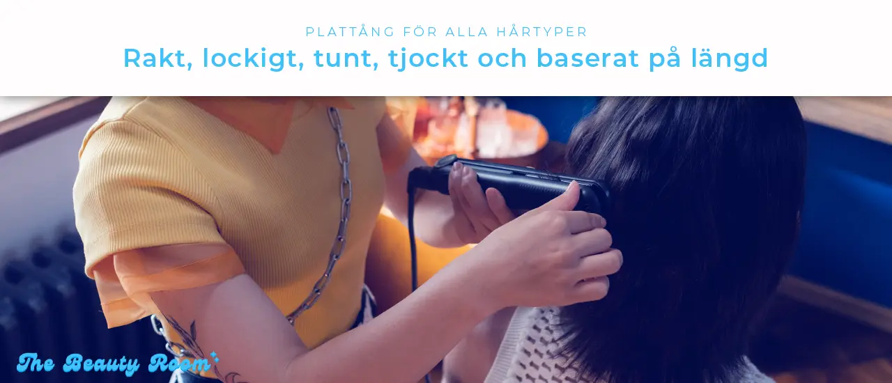 Plattång för hårtyper