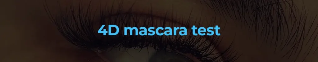 4D mascara test