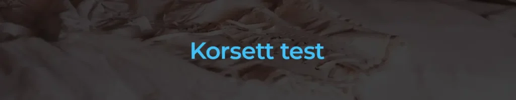 Korsett test