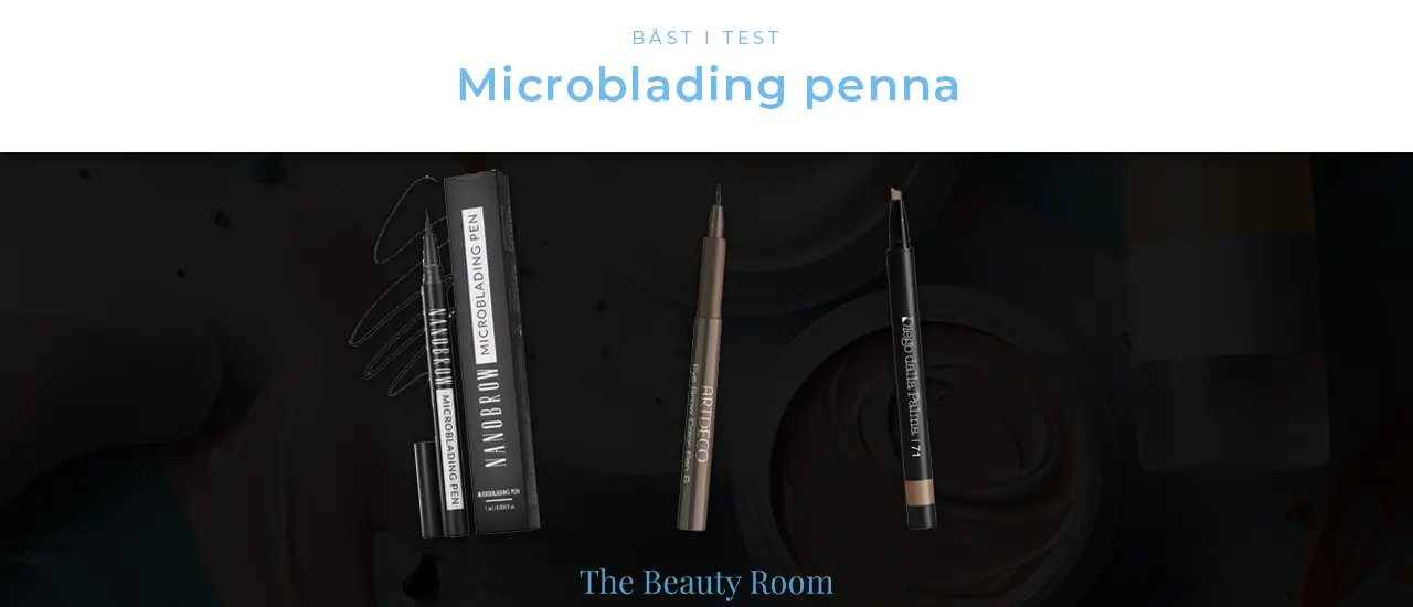 Microblading penna bäst i test